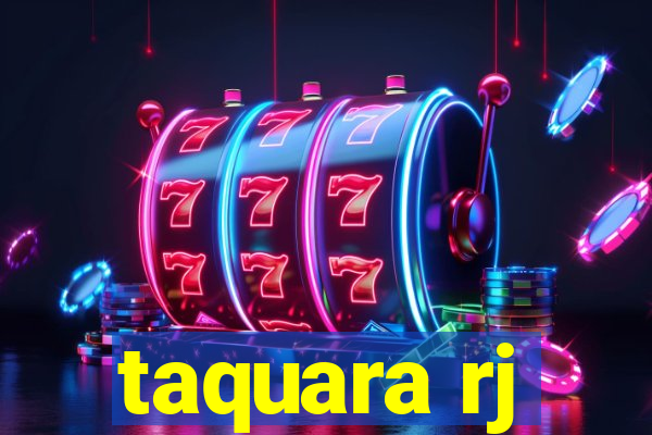 taquara rj